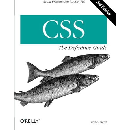 Pre-Owned CSS: The Definitive Guide (Paperback) 0596527330 9780596527334