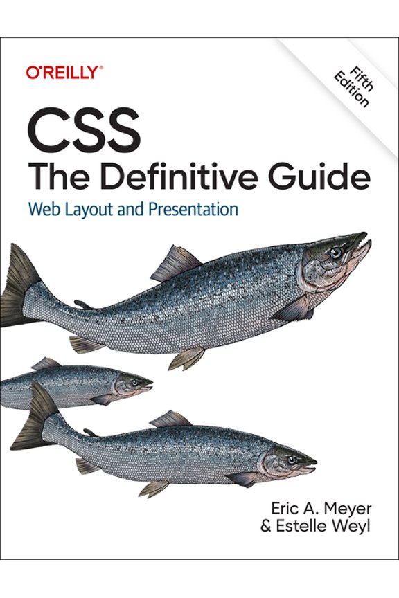 Css: The Definitive Guide: Web Layout and Presentation, (Paperback)
