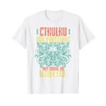 thumbnail image 1 of Cthulhu For President Why Choose The Lesser Evil? Selection T-Shirt, 1 of 5