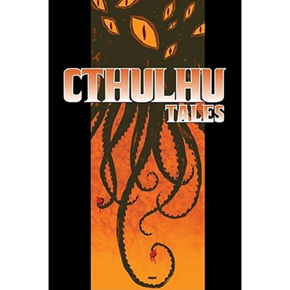 Pre-Owned Cthulhu Tales Vol. 1 (Paperback) 193450615X 9781934506158