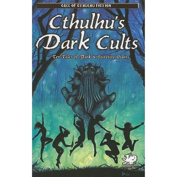 Pre-Owned Cthulhu's Dark Cults: Ten Tales of Dark & Secretive Orders (Paperback) 1568822359 9781568822358