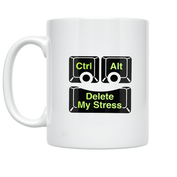 Ctrl Alt Delete My Stress - Tech Enthusiast - 11 oz Ceramic Coffee Mug