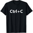 thumbnail image 1 of Ctrl C Family Matching Copy Paste T-Shirt, 1 of 4