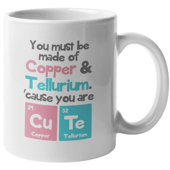 Cu Te Chemistry Quote Coffee & Tea Mug for Cute Men & Women Chemists (11oz)