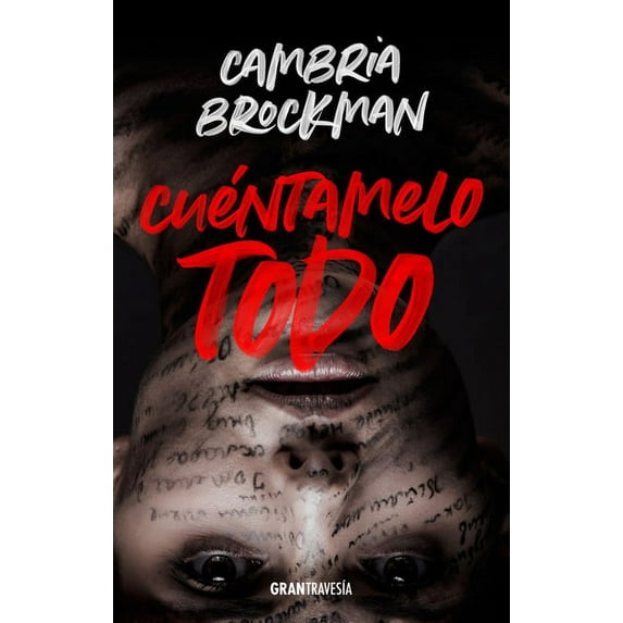 Cuéntamelo todo (Paperback)