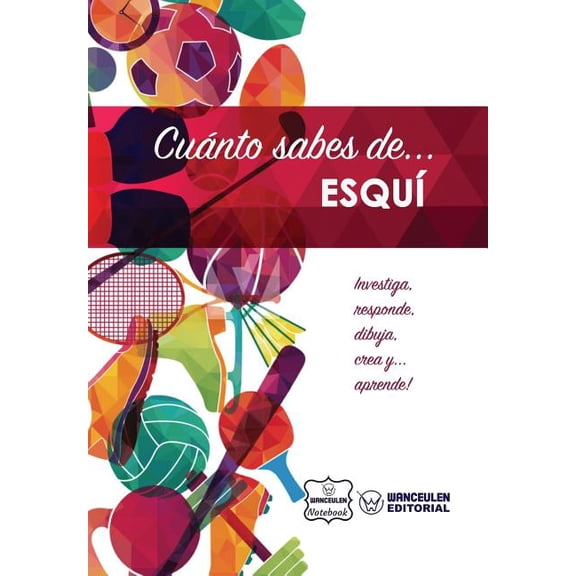 Cunto Sabes De... Esqu (Paperback)