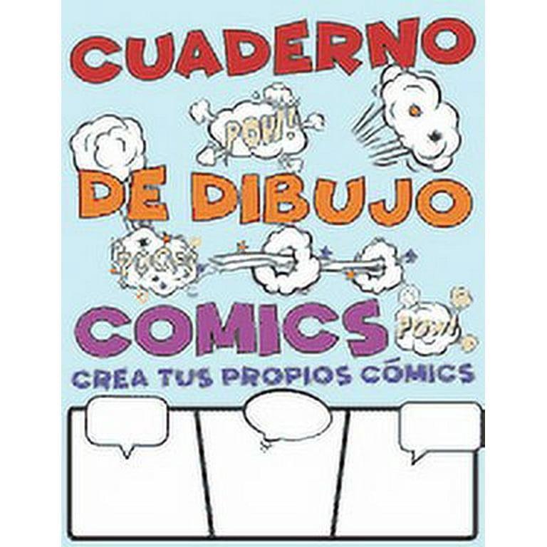 Cuaderno De Dibujo Comics. Crea Tus Propios Cómics : Gran Variedad