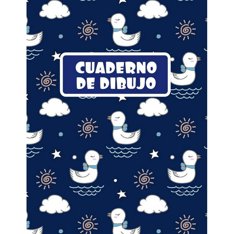 Cuaderno de Dibujo : Block de 100 Paginas En Blanco. Libreta Especial Dibujo.  Regalo Creativo Y Original Para Niños Y Jóvenes. Bonito Diseño de Patitos.  (Paperback) 