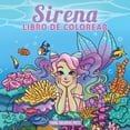 thumbnail image 1 of Cuadernos Para Colorear NiÃ±os Sirena libro de colorear: Libro de colorear para niÃ±os de 4-8, 9-12 aÃ±os, Book 9, (Paperback), 1 of 1