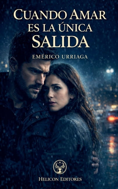 Cuando Amar es la Ãnica Salida, (Paperback)