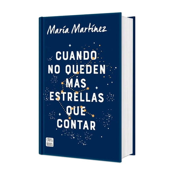 Cuando No Queden Ms Estrellas Que Contar. Edicin Tapa Dura / When There Are No More Stars to Count, (Hardcover)
