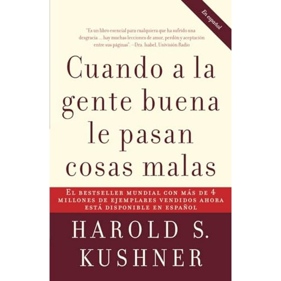Pre-Owned Cuando a la Gente Buena Le Pasan Cosas Malas / When Bad Things Happen to Good People (Paperback) 0307275299 9780307275295