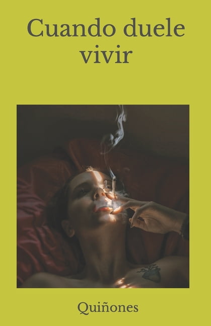 Cuando duele vivir (Paperback)
