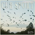 thumbnail image 1 of Cub Sport - Bats - Rock - Vinyl, 1 of 1