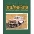 thumbnail image 1 of Pre-Owned Cuba Avant-Garde: Contemporary Cuban Art From The Farber Collection / Arte Contemporaneo Cubano de la Coleccion Farber (Paperback) 0976255251 9780976255253, 1 of 1