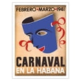 thumbnail image 1 of Cuba - Carnaval en la Habana (Carnival in Havana) - February March 1941 - Vintage Carnival Poster c.1941 - Fine Art Matte Paper Print (Unframed) 24x32in, 1 of 4