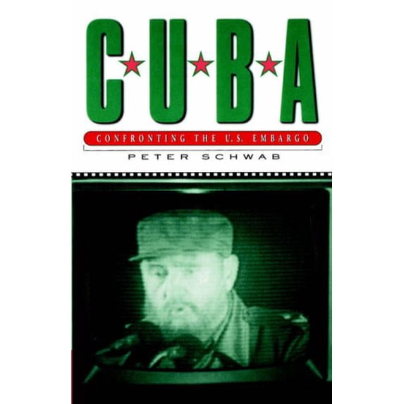 Pre-Owned Cuba : Confronting the U.S. Embargo