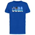 thumbnail image 1 of Cuba, Cool Travel Lovers Quote Tee Men's -Image by Shutterstock, 1 of 2