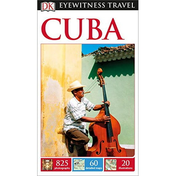 Pre-Owned DK Eyewitness Travel Guide: Cuba (Paperback) 1465427104 9781465427106