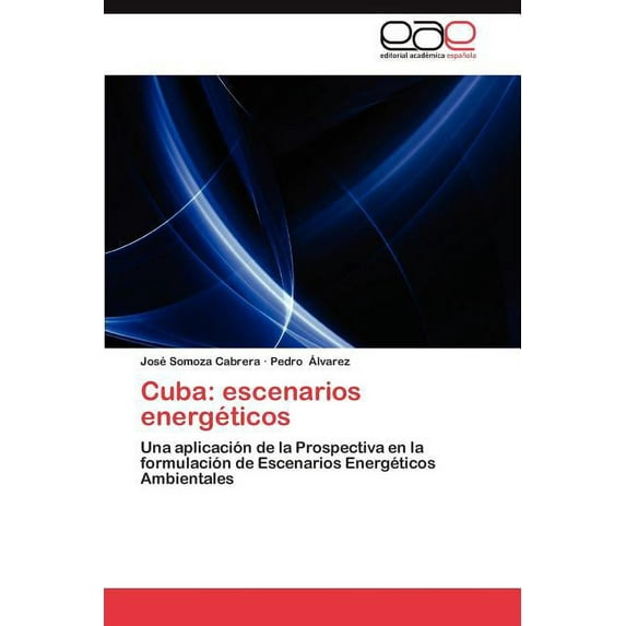 Cuba: Escenarios Energeticos (Paperback)