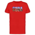 thumbnail image 1 of Cuba, Travel Lovers Quote Tee Men's -Image by Shutterstock, 1 of 2