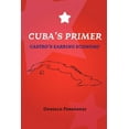 thumbnail image 1 of Cuba's Primer - Castro's Earring Economy, (Paperback), 1 of 1