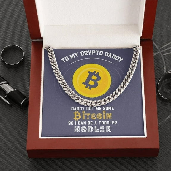 Cuban Chain Link Necklace To My Crypto Daddy, Bitcoin Necklace for Men, Adults Size