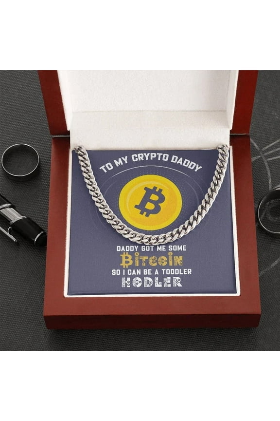 Cuban Chain Link Necklace To My Crypto Daddy, Bitcoin Necklace for Men, Adults Size