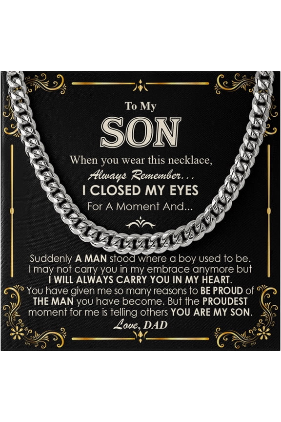 Cuban Chain Necklace for Son from Dad – Stainless Steel Men’s Jewelry with Message Card, Birthday Gift for Son, Graduation Present, Christmas Gift from Father to Son Keepsake