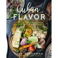 thumbnail image 1 of Cuban Flavor : Exploring the Island's Unique Places, People, and Cuisine (Hardcover), 1 of 1