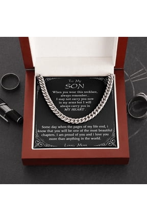 Cuban Link Chain Necklace, To My Son I Will Always Carry You In My Heart Cuban Link Chain Necklace Gift For Son