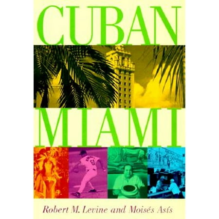 Cuban Miami (Hardcover)