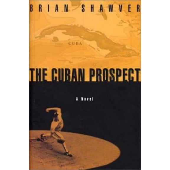Pre-Owned Cuban Prospect (Hardcover) 9781585673445