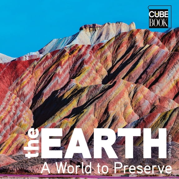 Cubebook The Earth: A World to Preserve, (Hardcover)