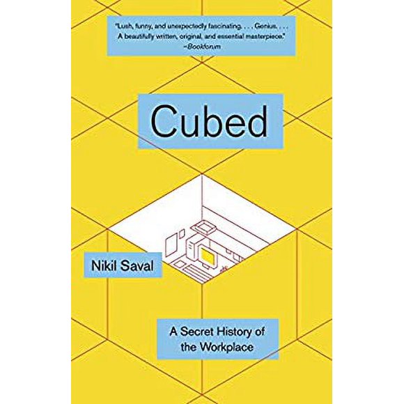Pre-Owned Cubed : The Secret History of the Workplace 9780345802804