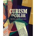 thumbnail image 1 of Pre-Owned Cubism in Color: The Still Lifes of Juan Gris, 9780300254228, 0300254229, Hardcover,, 1 of 1