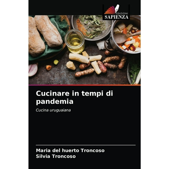 Cucinare in tempi di pandemia (Paperback)