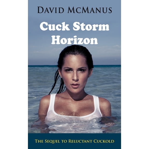 Cuck Storm Horizon