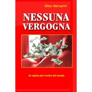Nessuna vergogna Paperback