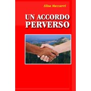 Un accordo perverso Paperback