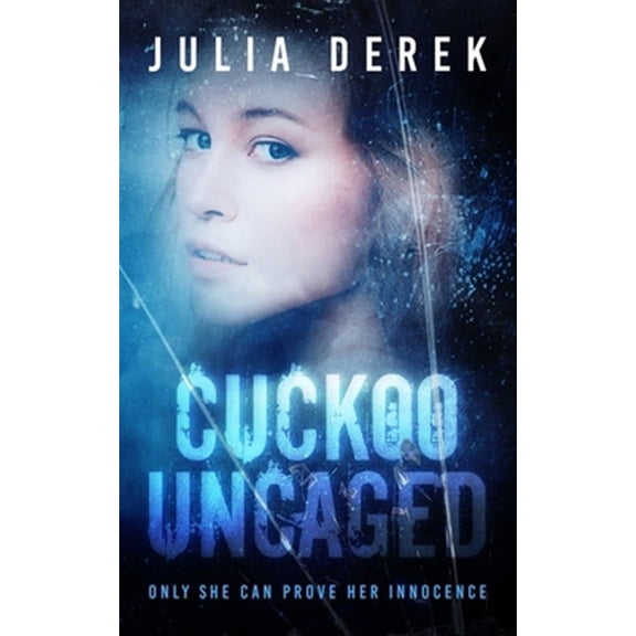 The Cuckoo: Cuckoo Uncaged (Paperback)