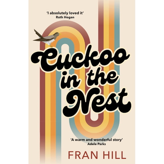 Cuckoo in the Nest: As Featured on BBC Radio 4 Woman's Hour, (Paperback)