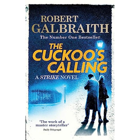 Pre-Owned The Cuckoo's Calling: Cormoran Strike Book 1 (Paperback) by Robert Galbraith