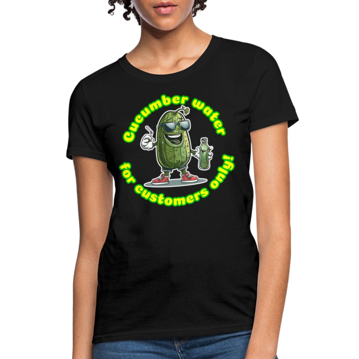 Cucumber Water For Customers Only! Women's TShirt