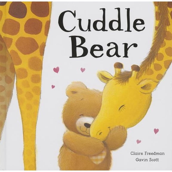 Pre-Owned Cuddle Bear (Hardcover) 1610670817 9781610670814