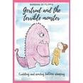 thumbnail image 1 of Cuddling and Smiling Before Sleeping Gertrud and the terrible monster, Book 2, (Paperback), 1 of 1