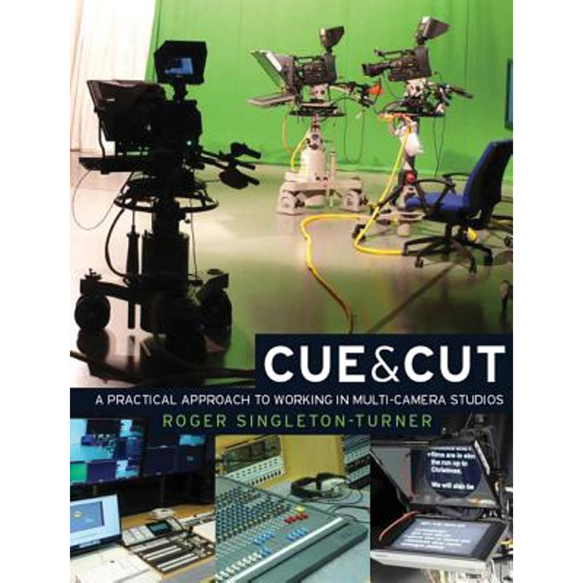 Pre-Owned Cue and Cut : A Practical Approach to Working in Multi-Camera ...