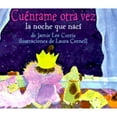 thumbnail image 1 of Pre-Owned Cuentame Otra Vez la Noche Que Naci = Tell Me Again about the Night I Was Born (Hardcover) 1880507633 9781880507636, 1 of 1