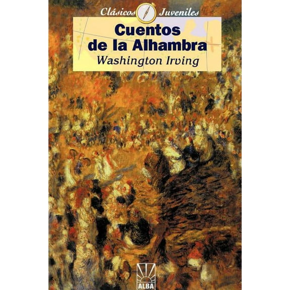 Coleccion Clasicos Juveniles Cuentos de la Alhambra, (Paperback)