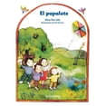 thumbnail image 1 of Cuentos Para Todo el Ano / Stories The Year Round: El Papalote (the Kite) (Paperback), 1 of 1